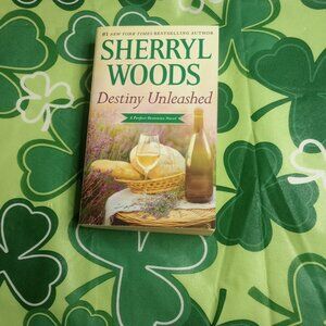Destiny Unleashed by Sherryl Woods (2016, Mass Market)